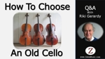 old cellos